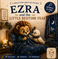 🌙 Ezra and the Little Bedtime Fear