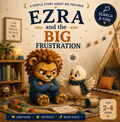 😤 Ezra and the Big Frustration